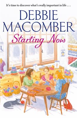 Starting Now Macomber Debbie 
