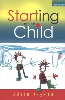 Starting from the Child Fisher Julie 