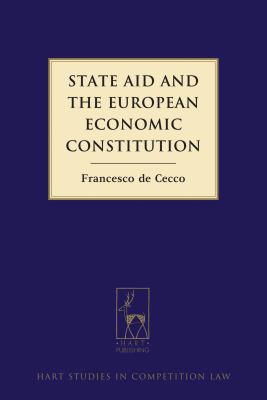 State Aid and the European Economic Constitution 