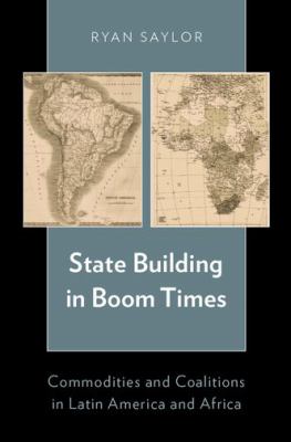 State Building in Boom Times Saylor Ryan 