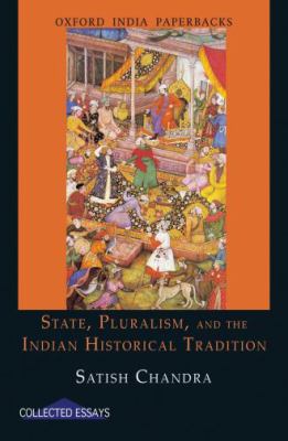 State Pluralism and the Indian Historical Tradition 