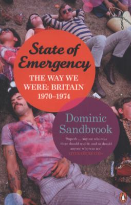 State of Emergency Sandbrook Dominic 