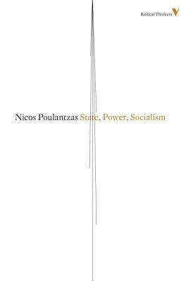State power socialism Poulantzas Nikos 