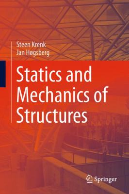 Statics and Mechanics of Structures Hogsberg Jan 
