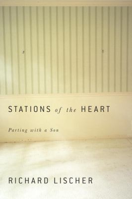Stations of the Heart Lischer Richard 