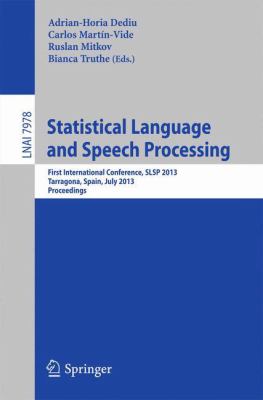 Statistical Language and Speech Processing 