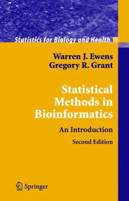 Statistical Methods in Bioinformatics Ewens Warren J 