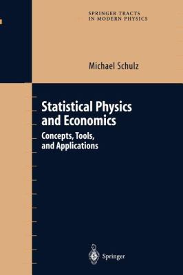 Statistical Physics and Economics Schulz Michael 