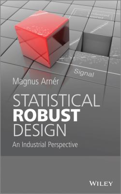 Statistical Robust Design Arner Magnus 