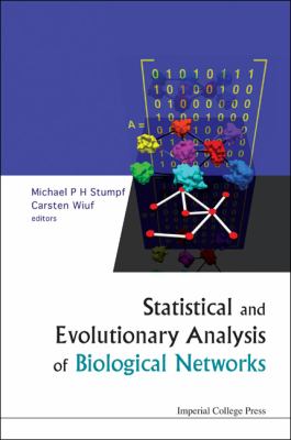 Statistical and Evolutionary Analysis of Biological Networks 