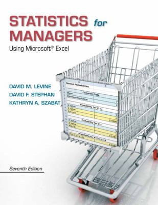 Statistics for Managers Using Microsoft Excel 