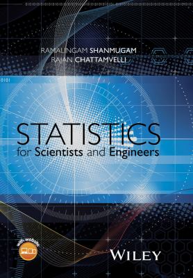 Statistics for Scientists and Engineers Chattamvelli R 