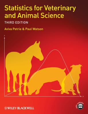 Statistics for Veterinary and Animal Science 