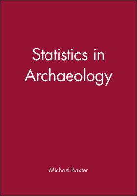Statistics in Archaeology Baxter 