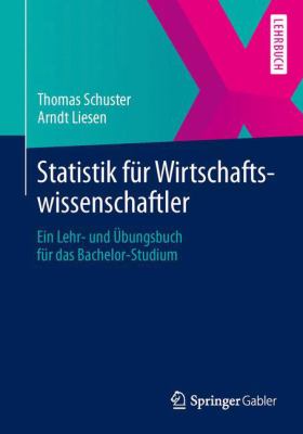 Statistik Fur Wirtschaftswissenschaftler Liesen Arndt 
