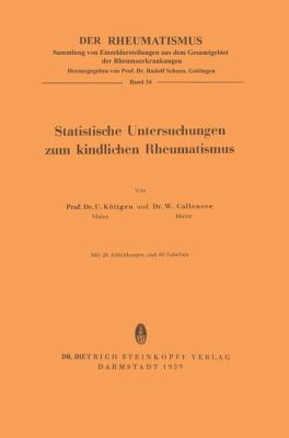 Statistische Untersuchungen Zum Kindlichen Rheumatismus Katgen Ulrich 