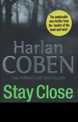Stay Close Harlan Coben Coben Harlan 