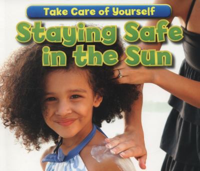 Staying Safe in the Sun Smith Sian 