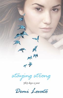 Staying Strong Lovato Demi 