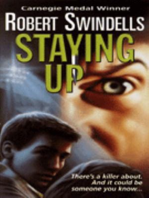 Staying Up Robert Swindells 