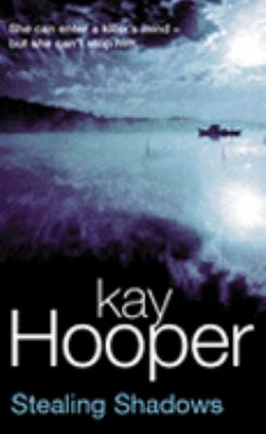 Stealing Shadows Hooper Kay 