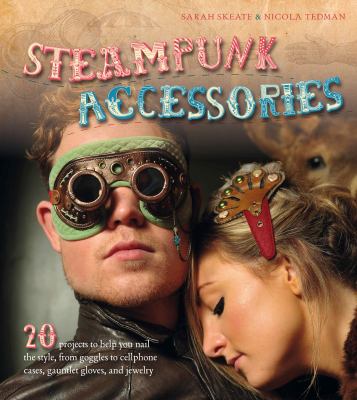 Steampunk Accessories Tedman Nicola 