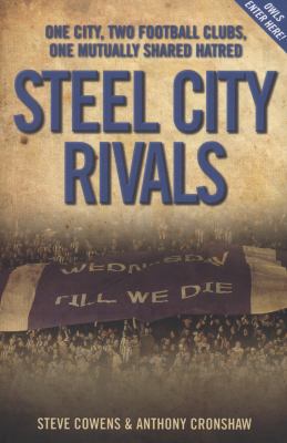 Steel City Rivals Cowens Steve 