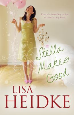 Stella Makes Good Heidke Lisa 