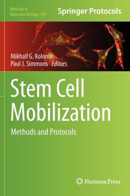 Stem Cell Mobilization Kolonin Mikhail 