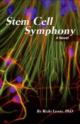 Stem Cell Symphony Lewis Ricki 
