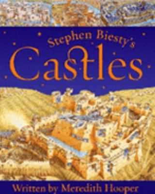 Stephen Biesty s Castles Stephen Biesty 