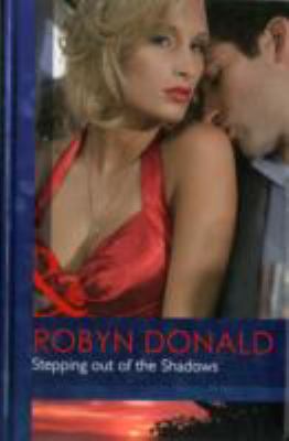 Stepping Out of the Shadows Donald Robyn 