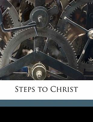 Steps to Christ White Ellen Gould 