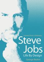 Steve Jobs Life by Design Beahm George 