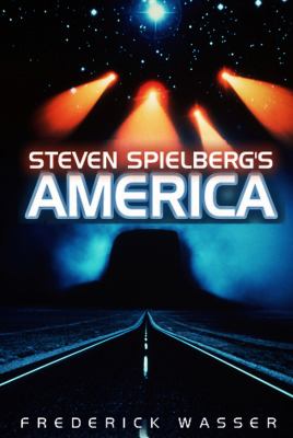Steven Spielberg s America 