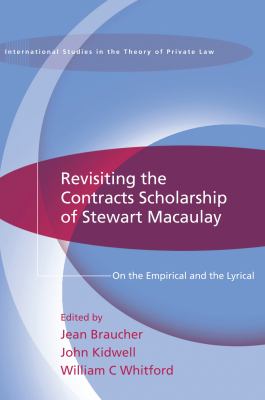 Stewart Macaulay and Contract Scholarship 