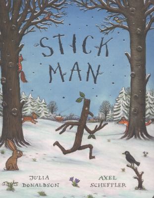 Stick Man Early Reader Donaldson Julia 