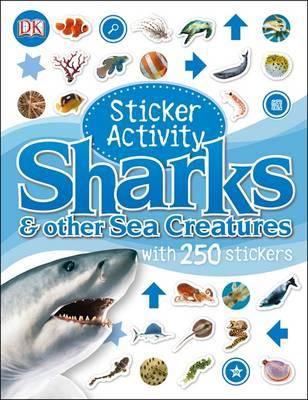 Sticker Activity Sharks and Other Sea Creatures 