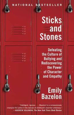 Sticks and Stones Bazelon Emily 