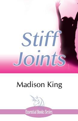 Stiff Joints King Madison 