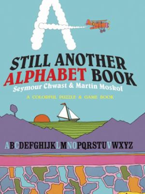 Still Another Alphabet Book Chwast Seymour 