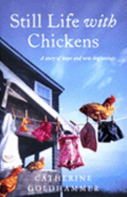 Still Life with Chickens Goldhammer 