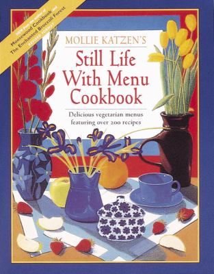 Still Life with Menu Cookbook Katzen Mollie 