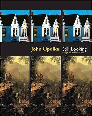 Still Looking Updike John 