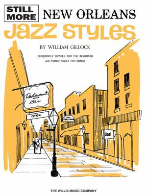 Still More New Orleans Jazz Styles 