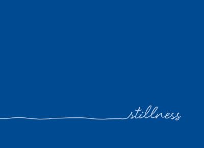 Stillness 