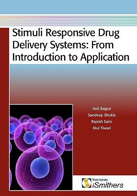 Stimuli Responsive Drug Delivery Systems 