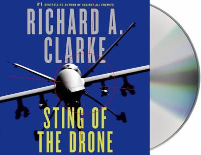 Sting of the Drone Clarke Richard A 