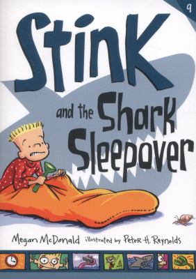 Stink and the Shark Sleepover McDonald Megan 