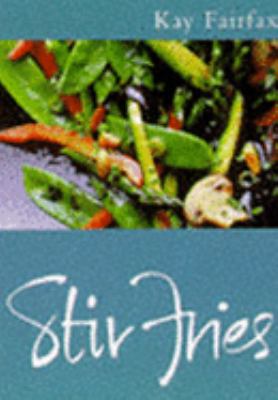 Stir Fries Master Chefs Classics Kay Fairfax 